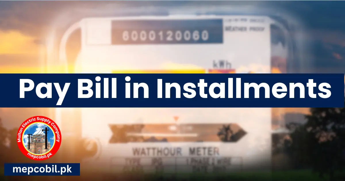 Bill Installments 1 mepco bill installments img